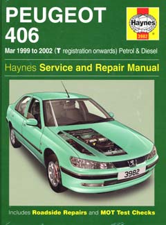 Peugeot 406 (1999 - 2002 год выпуска). Руководство по ремонту (Haynes Service and Repair Manual)